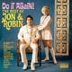 JON & ROBIN-DO IT AGAIN