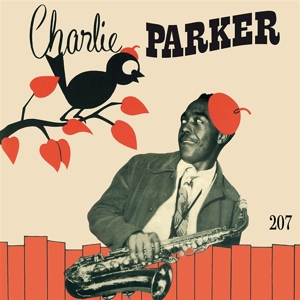 PARKER, CHARLIE-CHARLIE PARKER SEXTET