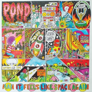 POND-MAN IT FEELS LIKE SPACE AGAIN