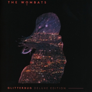 WOMBATS-GLITTERBUG