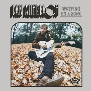 AUERBACH, DAN-WAITING ON A SONG