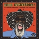 VARIOUS-TELL EVERYBODY! -COLOURED-
