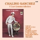 SANCHEZ, CHALINO & LOS GUAMUCHILE?OS-Y SIGUE ...