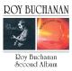 BUCHANAN, ROY-ROY BUCHANAN/SECOND ALBUM