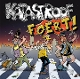 KATASTROOF-FOERT!