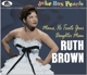 BROWN, RUTH-JUKE BOX PEARLS