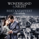 KAEMPFERT, BERT-WONDERLAND BY NIGHT -HQ-