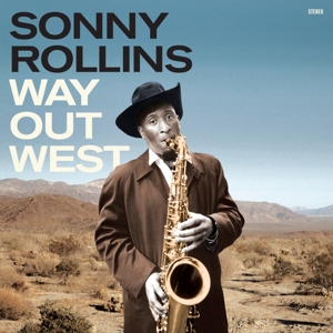 ROLLINS, SONNY-WAY OUT WEST -COLOURED-