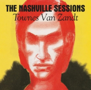 TOWNES VAN ZANDT-THE NASHVILLE SESSIONS -COLOURED-