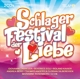 VARIOUS-SCHLAGERFESTIVAL DER LIEBE