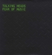 TALKING HEADS-FEAR OF MUSIC