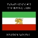 WAYNE, HAYDEN-SYMPHONY #13; THE RISING LION