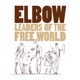 ELBOW-LEADERS OF THE FREE WORLD