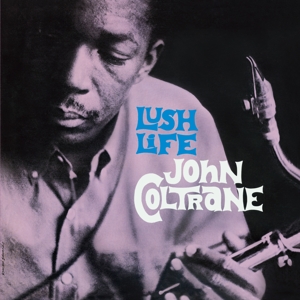 COLTRANE, JOHN-LUSH LIFE -COLOURED-