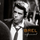 BREL, JACQUES-INFINIMENT -COLOURED-