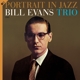 EVANS TRIO, BILL-PORTRAIT IN JAZZ