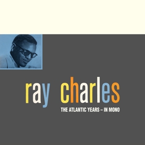 CHARLES, RAY-ATLANTIC STUDIO ALBUMS