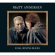 ANDERSEN, MATT-COAL MINING BLUES