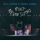 YOUNG, NEIL & CRAZY HORSE-RUST NEVER SLEEPS -REISSUE-