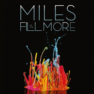 DAVIS, MILES-THE BOOTLEG SERIES VOL. 3: MILES AT THE FILLMORE: 