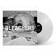 BLEACHERS-EVERYONE FOR TEN MINUTES