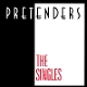 PRETENDERS-THE SINGLES