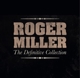 MILLER, ROGER-DEFINITIVE COLLECTION