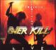 OVERKILL-WRECKING EVERYTHING