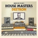 DEETRON-DEFECTED PRESENTS HOUSE MASTERS