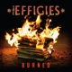 EFFIGIES-BURNED -COLOURED-