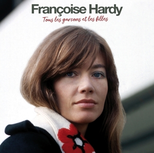 HARDY, FRANCOISE-TOUS LES GARCONS ET LES FILLES
