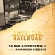 SILKROAD ENSEMBLE & RHIANNON GIDDENS-AMERICAN...
