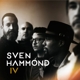 SVEN HAMMOND-IV