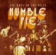 HUMBLE PIE-30 DAYS IN THE HOLE