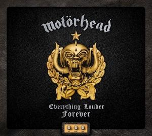 MOTORHEAD-EVERYTHING LOUDER FOREVER - TH