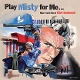 VARIOUS-PLAY MISTY FOR ME - MUSIC FROM THE FILMS OF CLINT EASTW