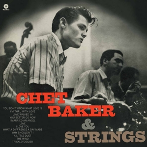 BAKER, CHET-CHET BAKER & STRINGS
