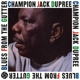 DUPREE, CHAMPION JACK-BLUES FROM THE GUTTER -...