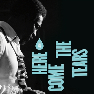 VARIOUS-HERE COME THE TEARS