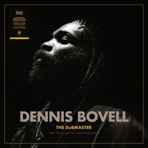 DENNIS BOVELL-THE DUBMASTER: THE ESSENTIAL A