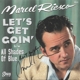 RIESCO, MARCEL-LET'S GET GOIN'