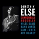 ADDERLEY, CANNONBALL-SOMETHIN' ELSE