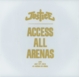 JUSTICE-ACCESS ALL ARENAS LIVE