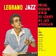 LEGRAND, MICHEL-MICHEL LEGRAND MEETS MILES DA...