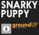 SNARKY PUPPY/METROPOLE ORKEST-GROUND UP