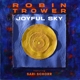 TROWER, ROBIN & SARI SCHORR-JOYFUL SKY