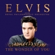 PRESLEY, ELVIS-THE WONDER OF YOU: ELVIS PRESLEY WITH THE ROYAL 