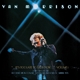 MORRISON, VAN-..IT'S TOO LATE TO STOP NOW...VOLUME I
