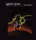 JONES, QUINCY-THE DUDE