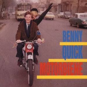 QUICK, BENNY-MOTORBIENE